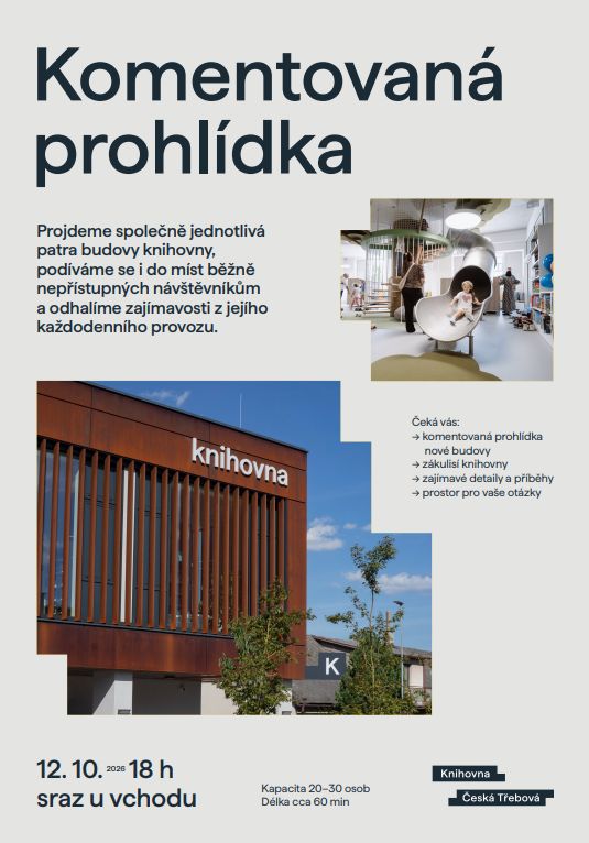Komentovaná prohlídka nové knihovny