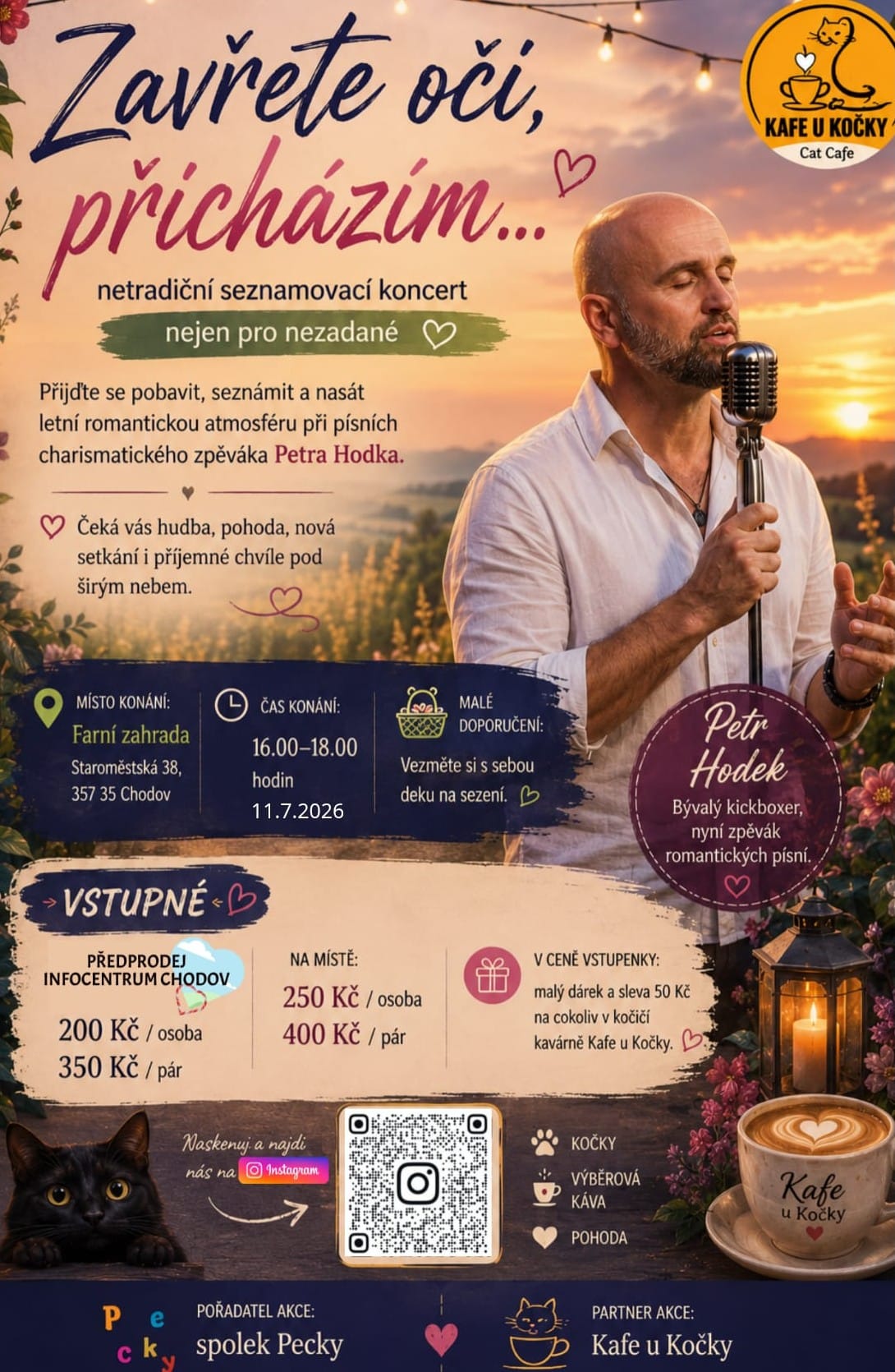 Zavřete oči, přicházím…