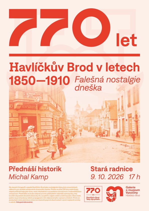 Havlíčkův Brod v letech 1850–1910. Falešná nostalgie dneška