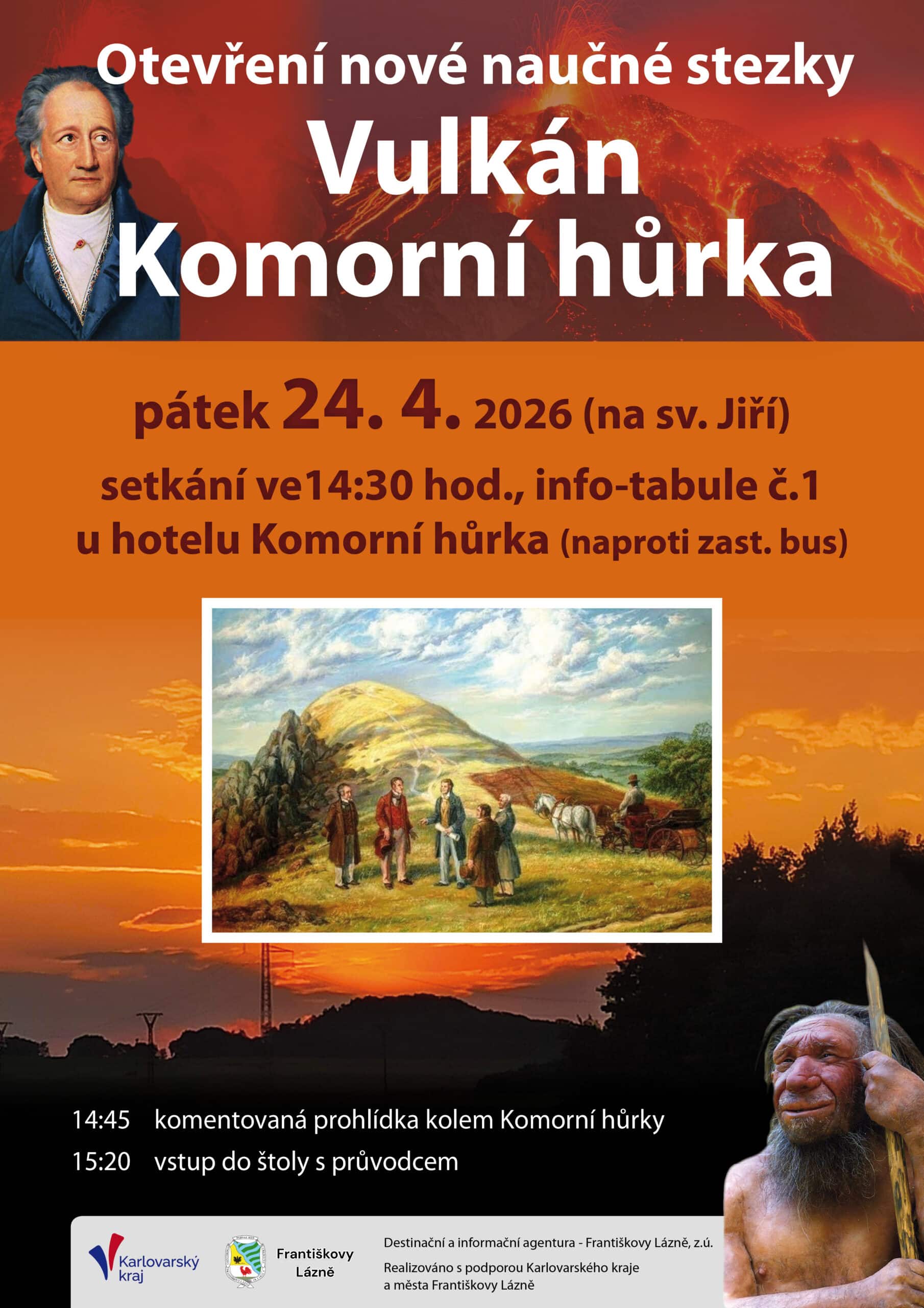Otevření nové naučné stezky / Vulkán Komorní hůrka