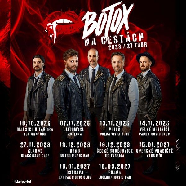 Botox - Na cestách 2026/27 tour