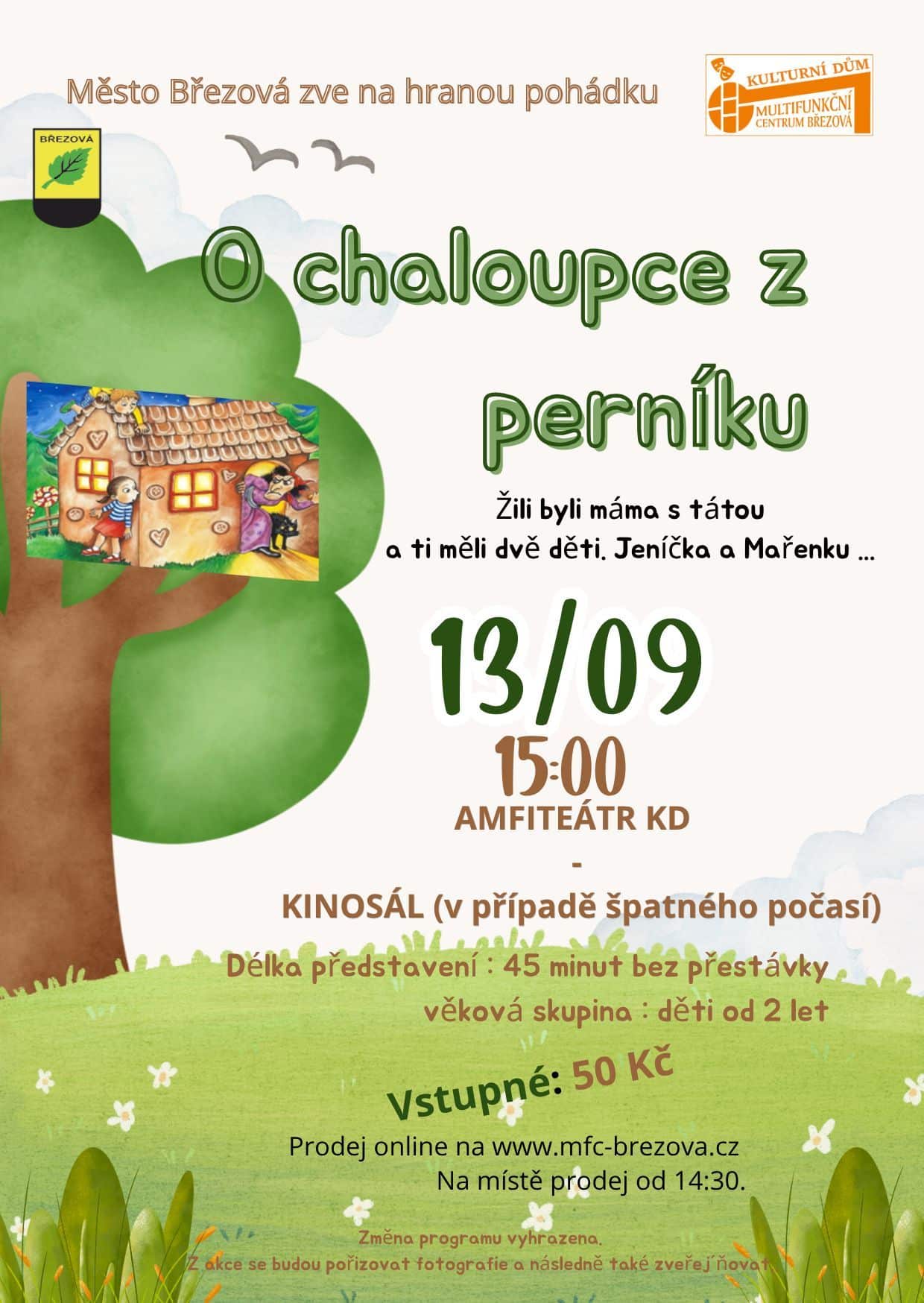 O chaloupce z perníku