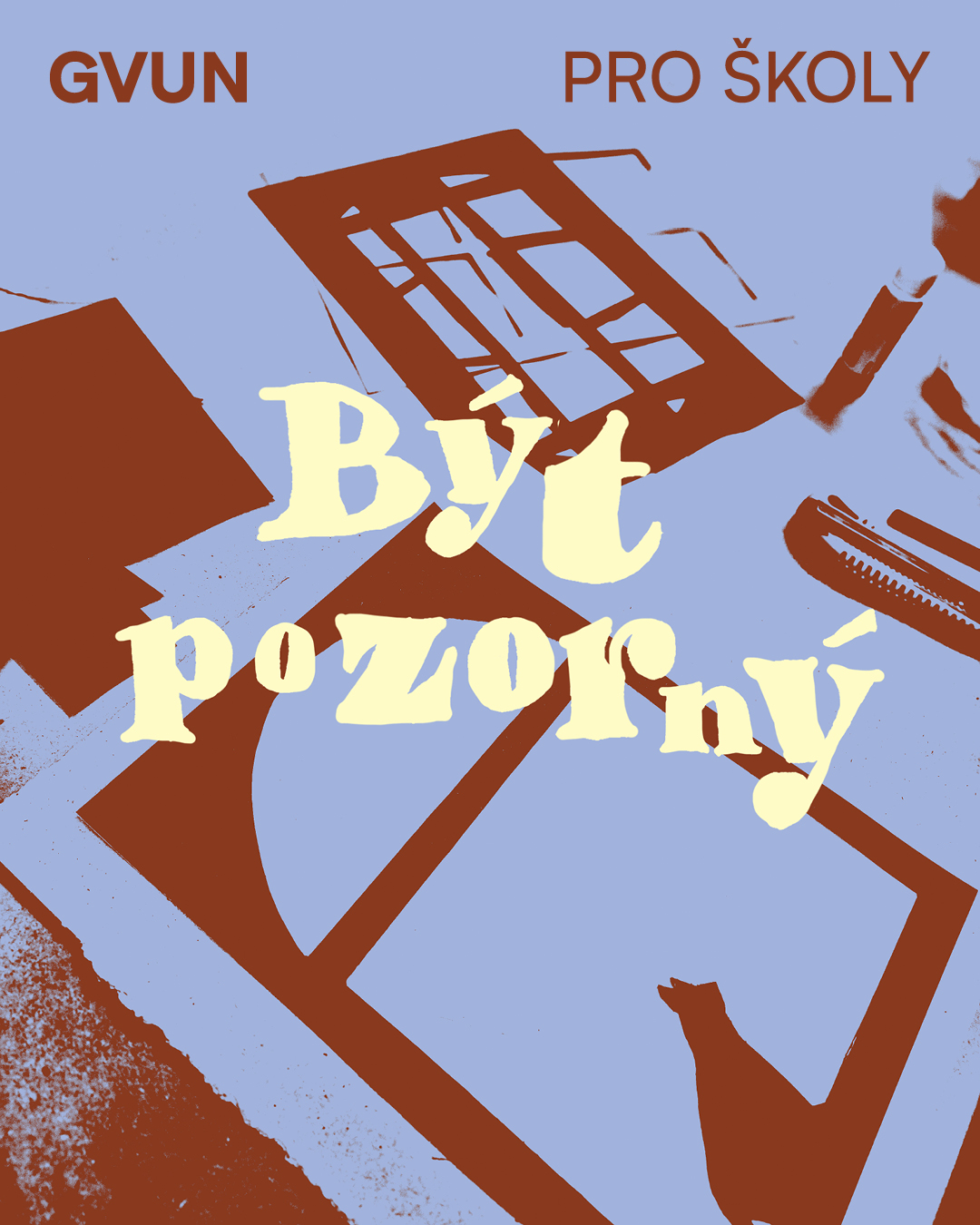 BÝT POZORNÝ