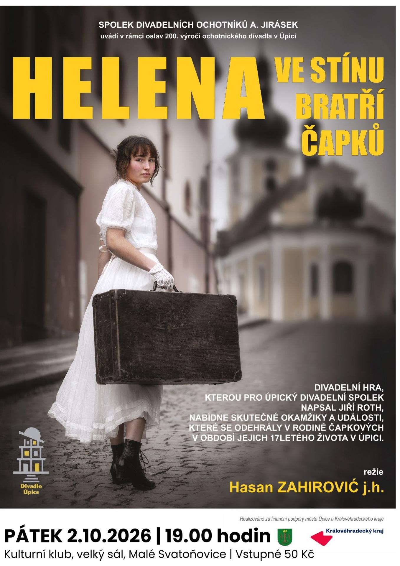 Divadelní představení HELENA VE STÍNU BRATŘÍ ČAPKŮ