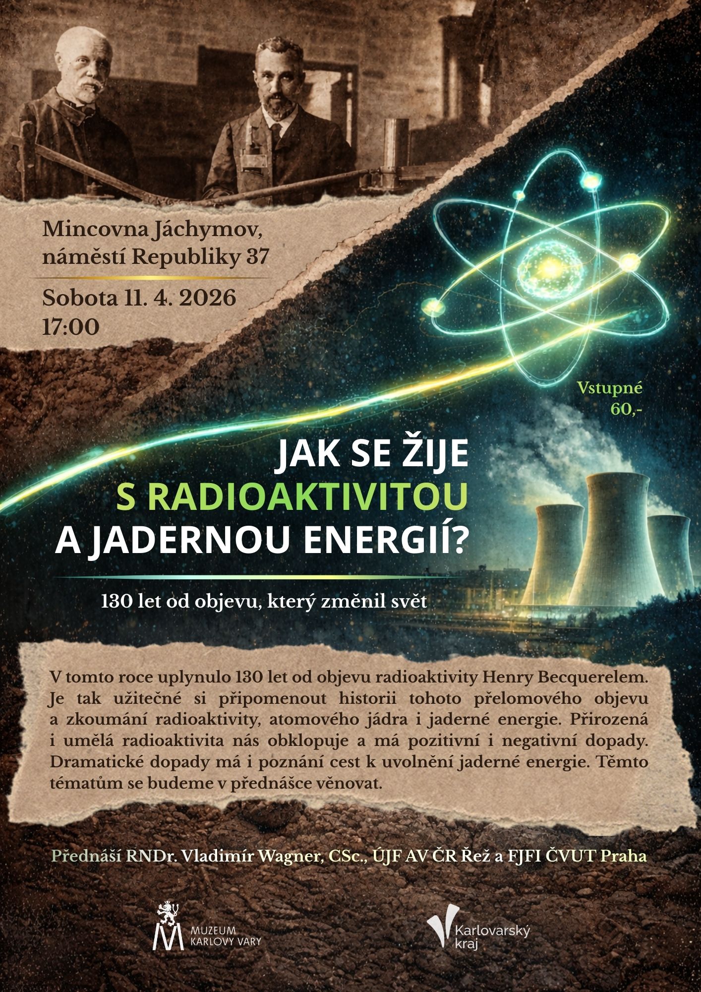 Přednáška: Jak se žije s radioaktivitou a jadernou energií?