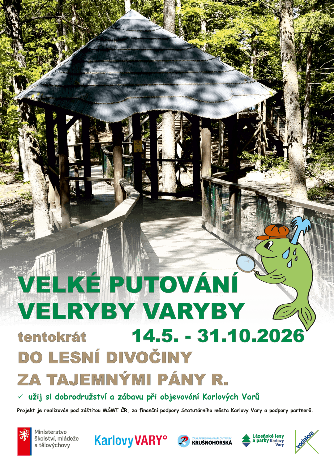 Velké putování velryby Varyby 2026