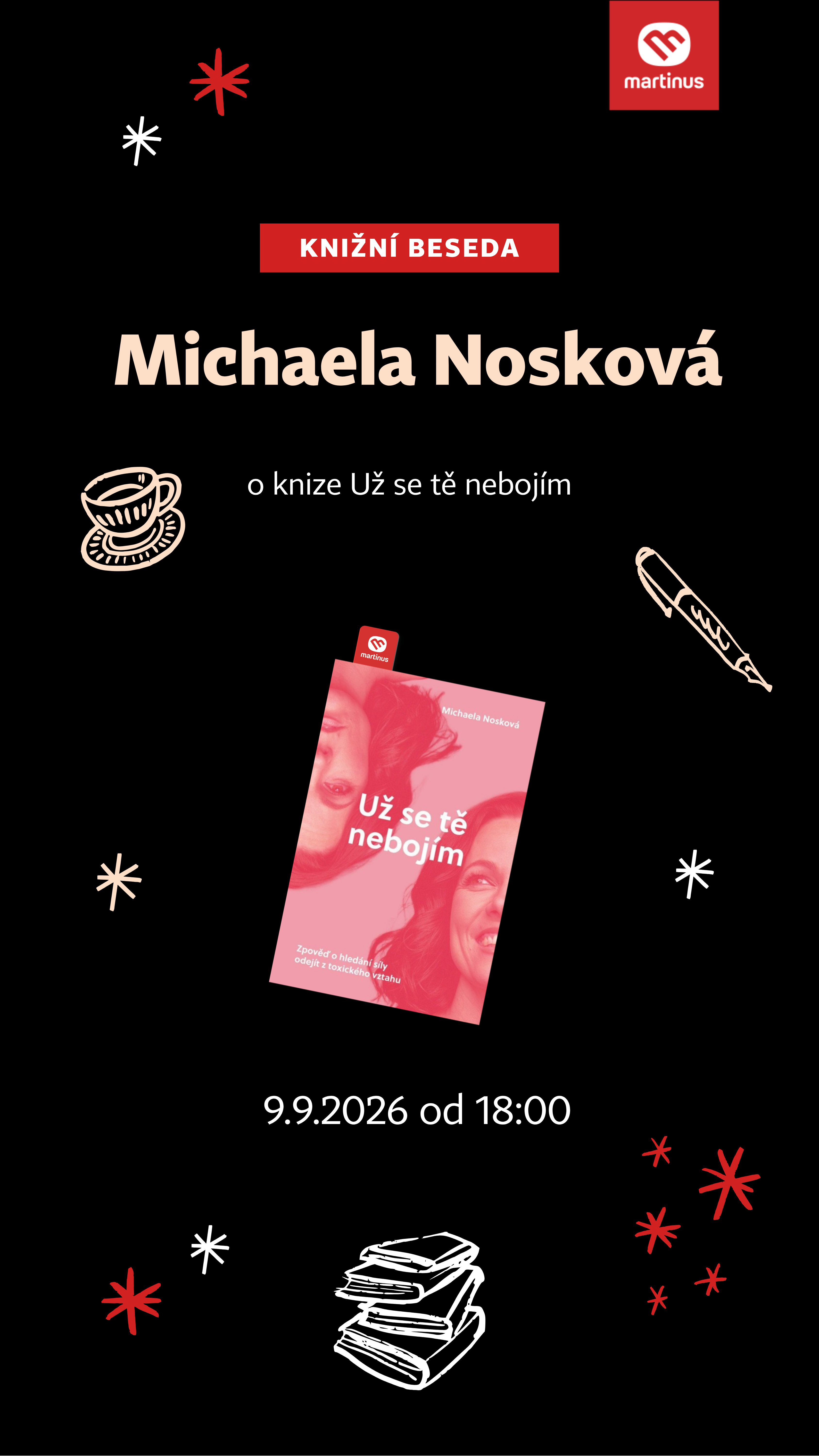 Beseda v Martinusu: Michaela Nosková o knize Už se tě nebojím