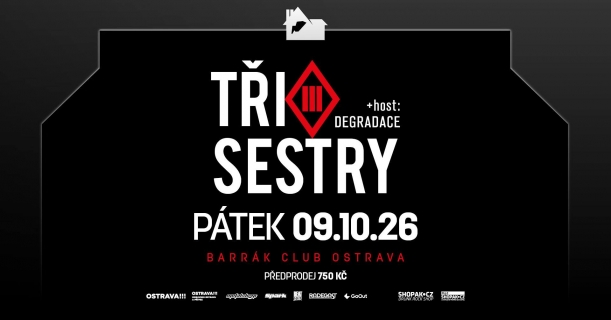 Tři sestry, Degradace