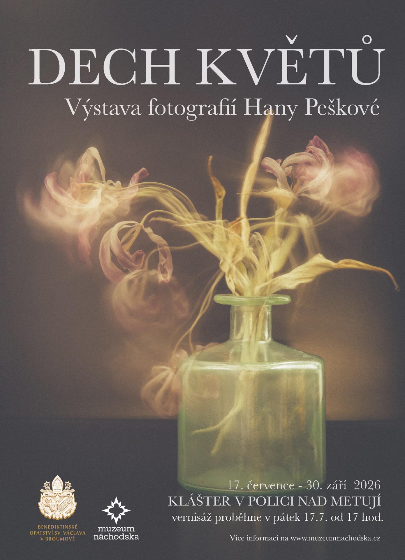 Dech květů – Výstava fotografií Hany Peškové