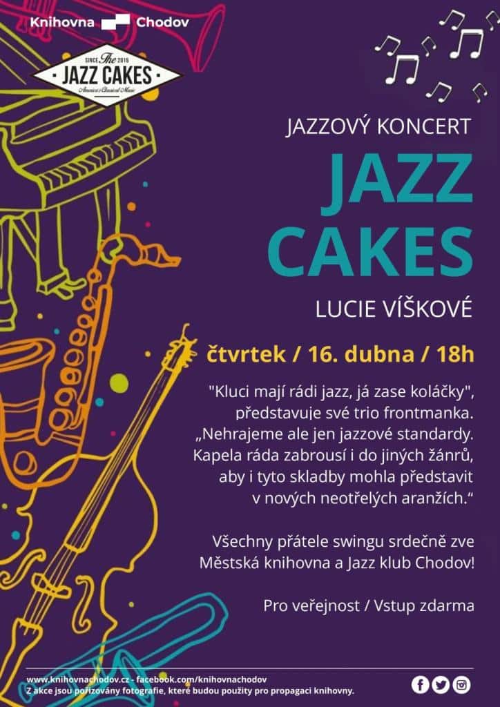 Jazz v knihovně – JAZZ CAKES LUCIE VÍŠKOVÉ