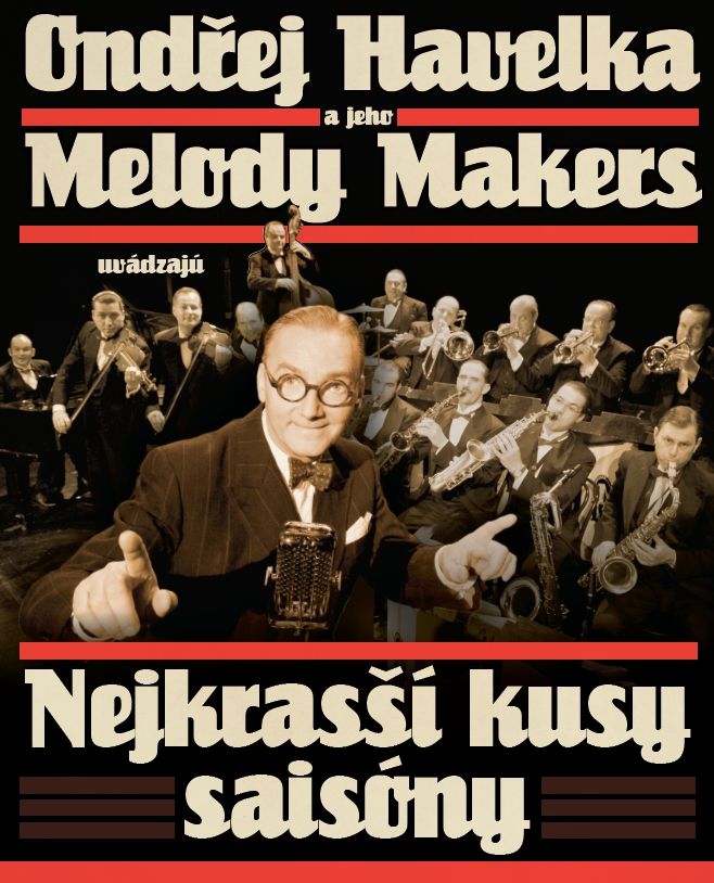 Ondřej Havelka a jeho Melody makers - Nejkrasší kusy saisóny