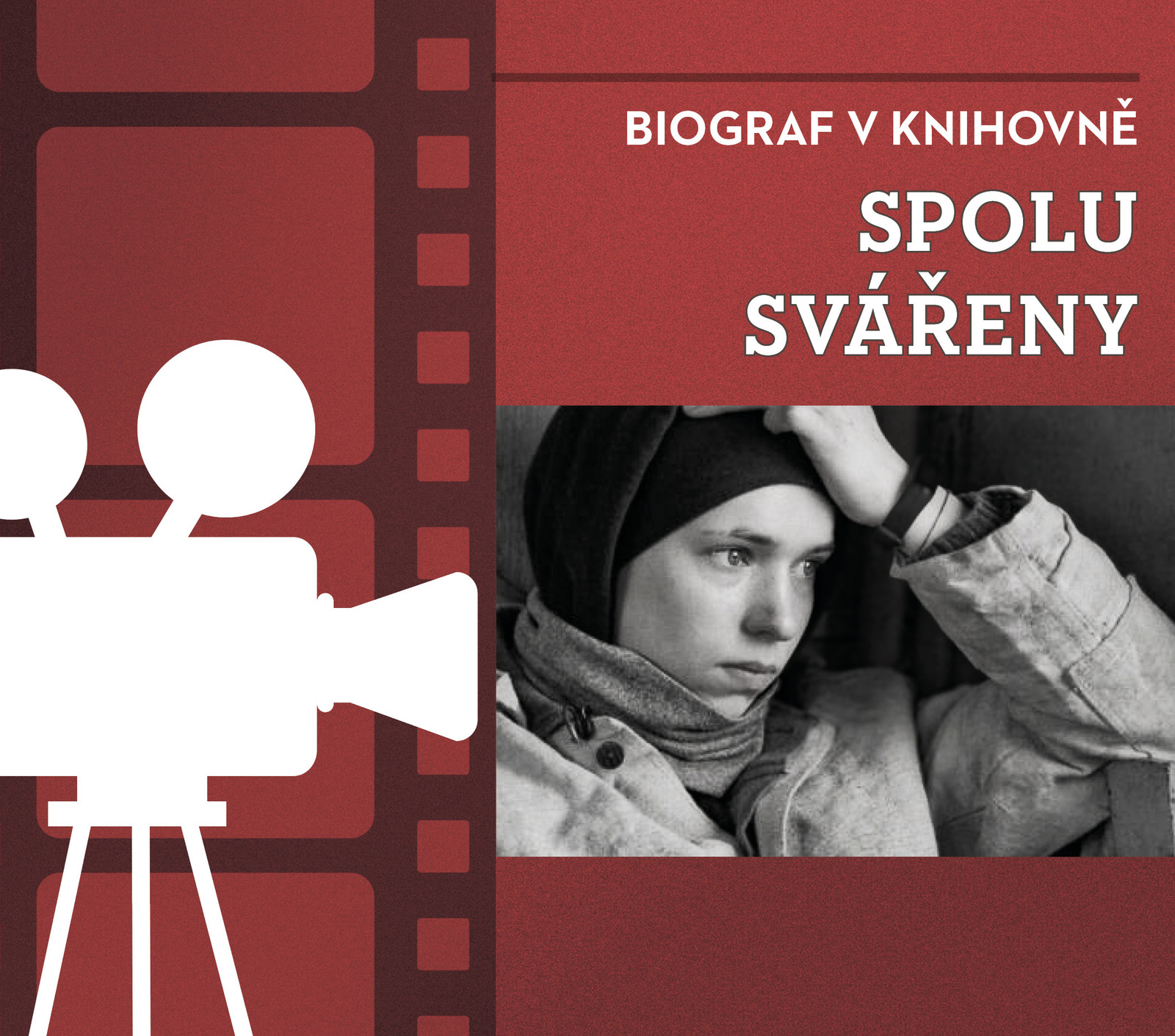 Biograf v knihovně: Spolu svářeny