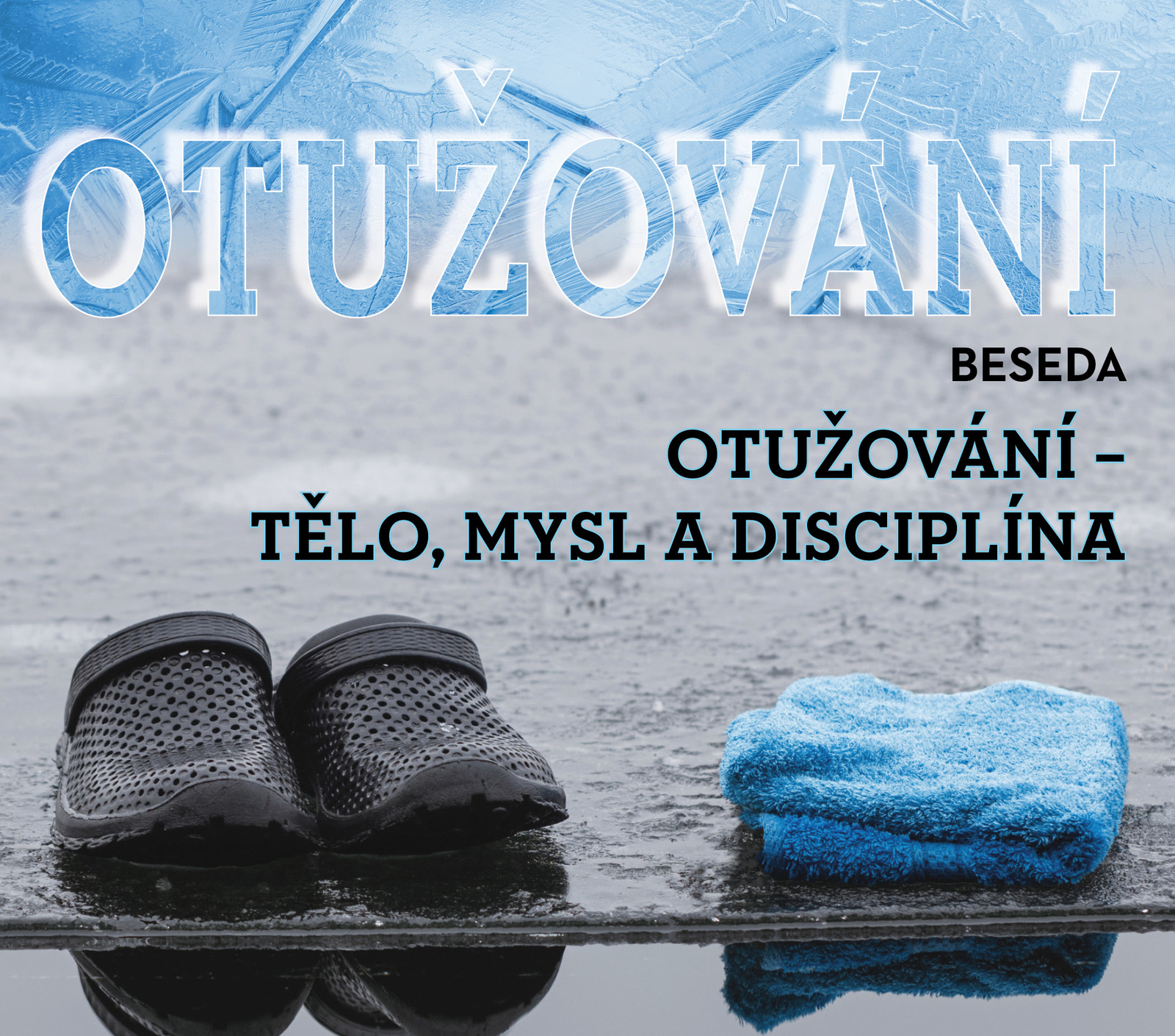 Otužování – tělo, mysl a disciplína