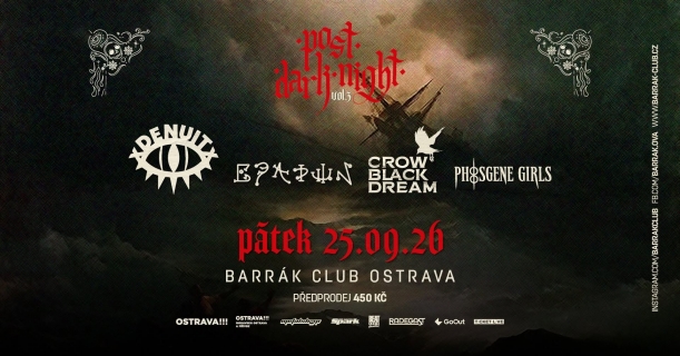 Post Dark Night vol. 3 - Denuit, Crow Black Dream, Epadun, Support