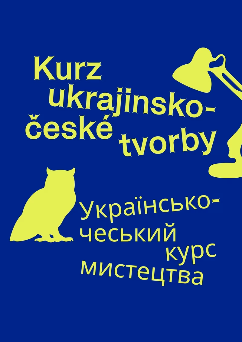 Kurz ukrajinsko-české tvorby / Українсько-чеський курс мистецтва