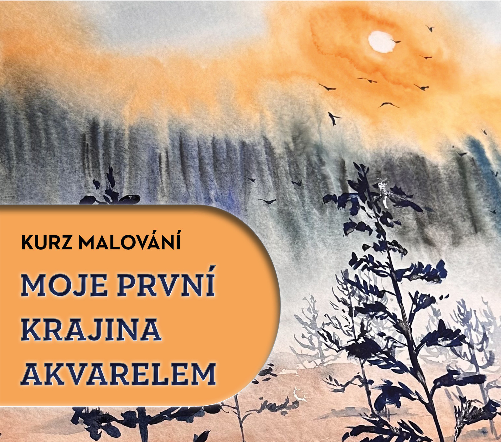 Moje první krajina akvarelem (kurz malování)