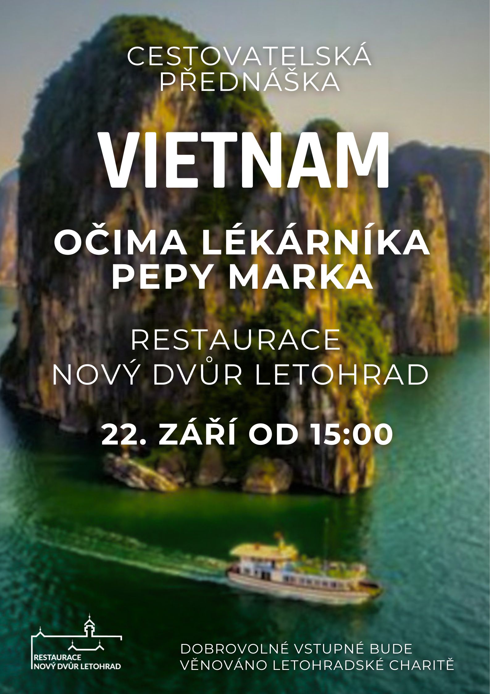 Vietnam očima lékárníka Pepy Marka