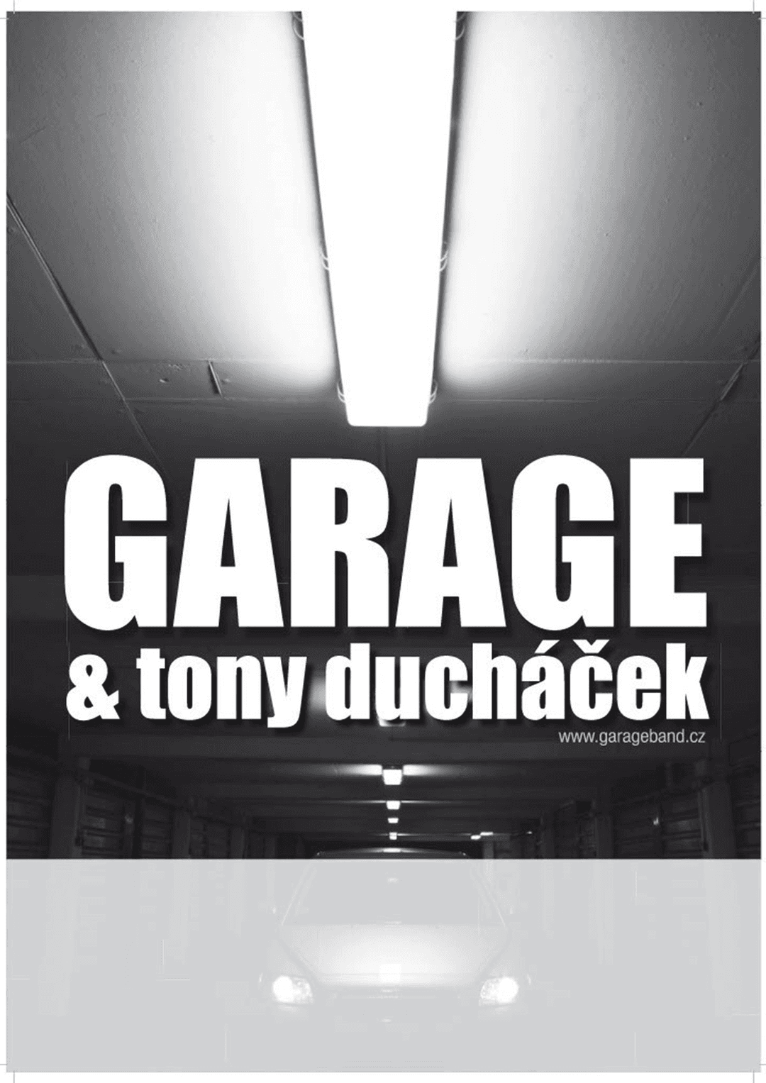 Garáž a Tony Ducháček