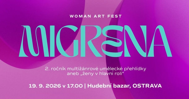 Migréna - woman art fest