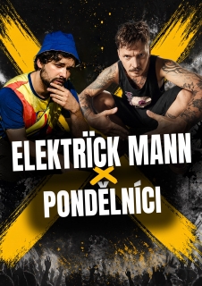 Elektrïck Mann, Pondělníci