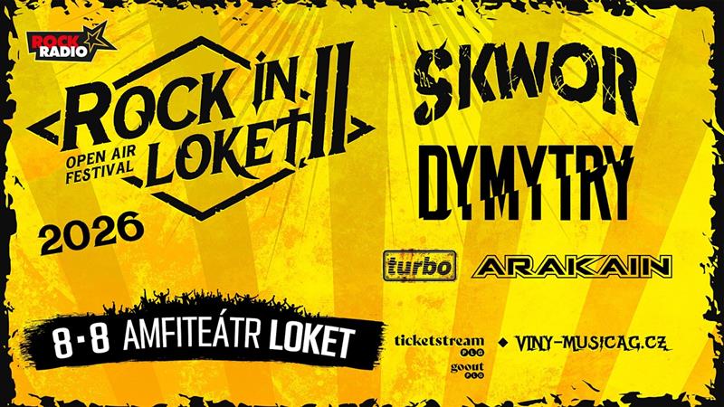 Rock in Loket 2026 II ► Škwor • Dymytry • Turbo • Arakain