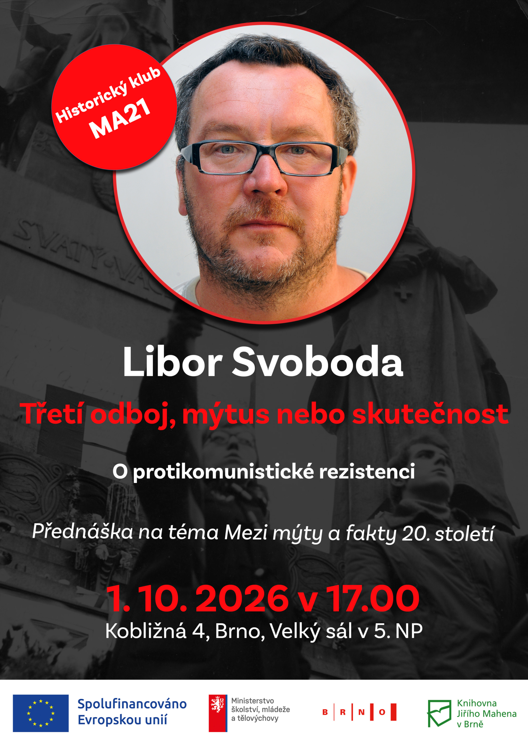 Libor Svoboda: Třetí odboj, mýtus nebo skutečnost