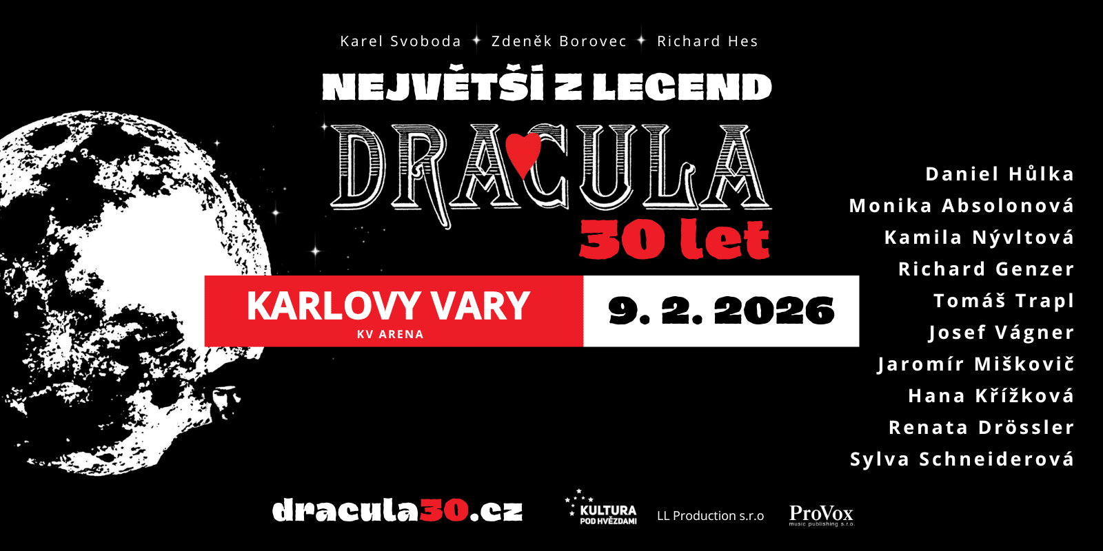 DRACULA 30 let