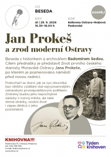 Jan Prokeš a zrod moderní Ostravy