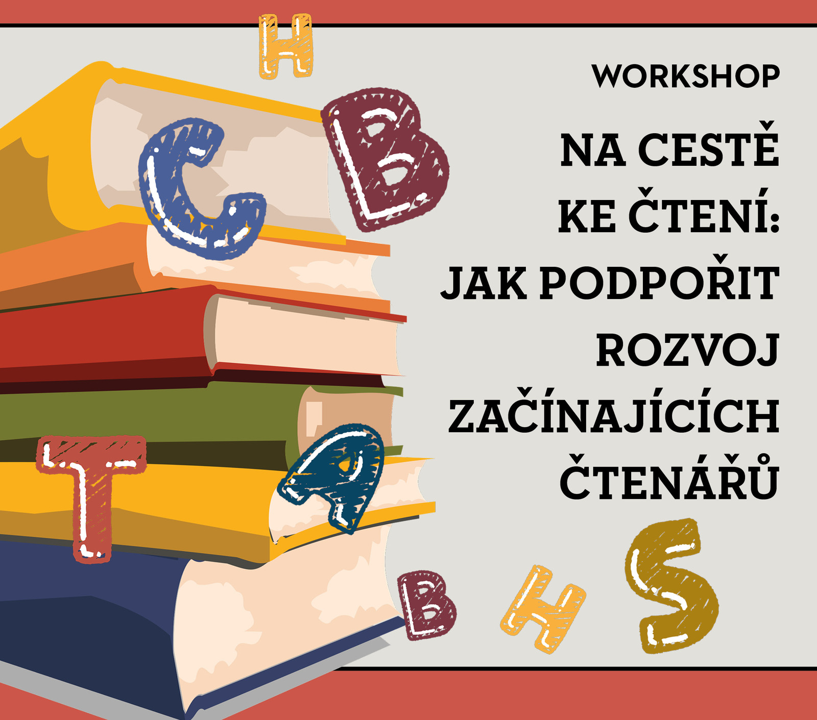 Na cestě ke čtení: Jak podpořit rozvoj začínajících čtenářů