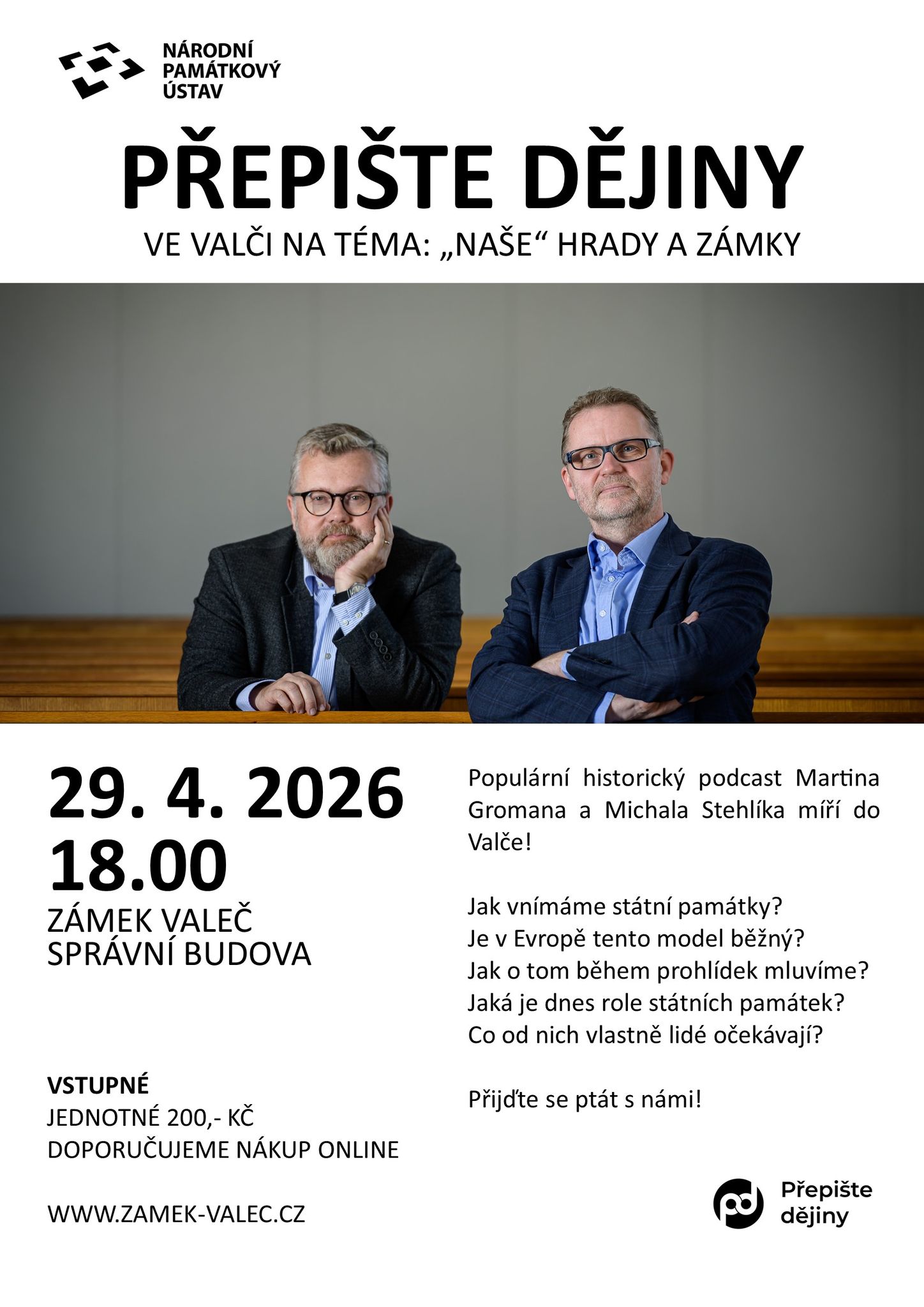 Přepište dějiny ve Valči: „Naše“ hrady a zámky