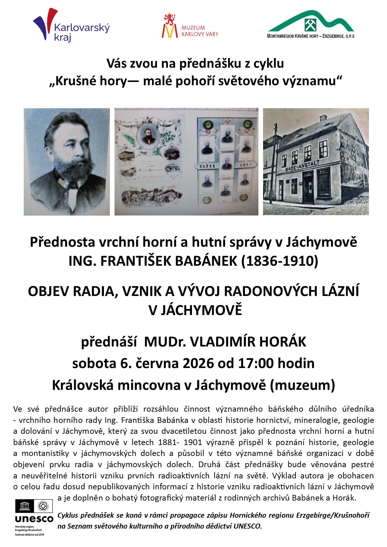 Přednosta vrchní horní a hutní správy v Jáchymově ING. FRANTIŠEK BABÁNEK (1836 – 1910)