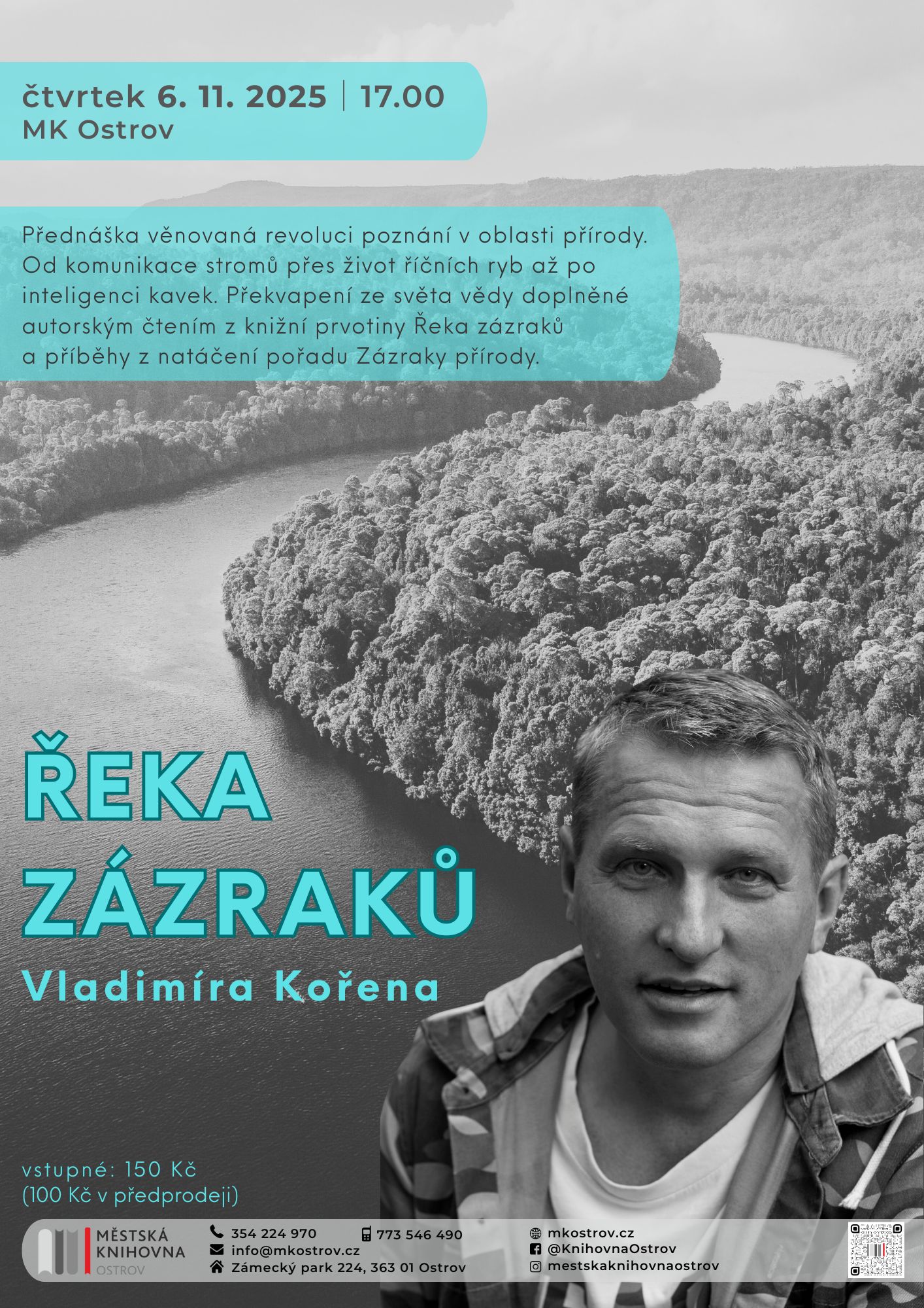 Řeka zázraků Vladimíra Kořena