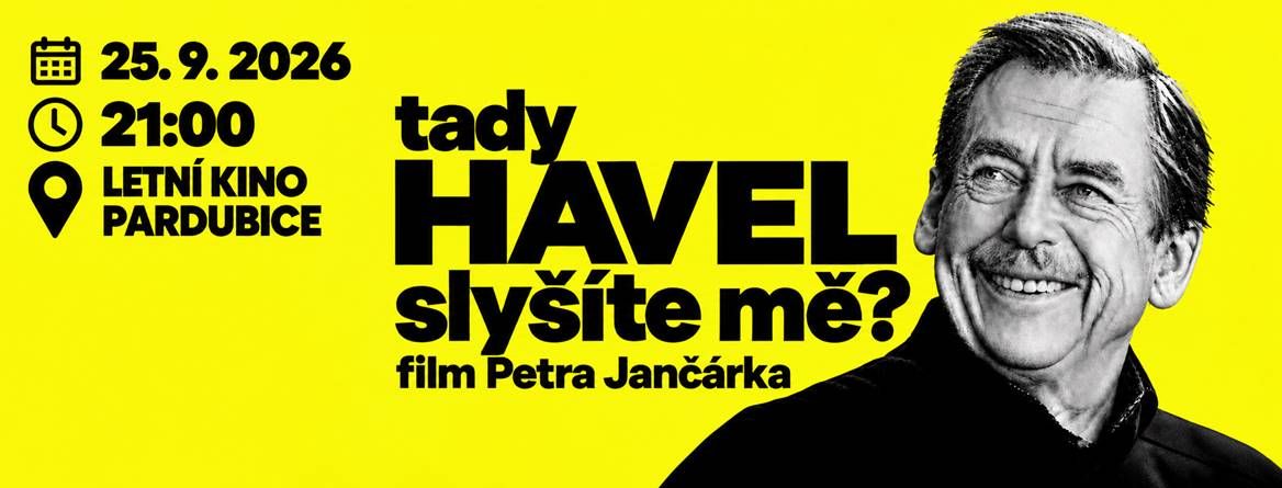 Tady Havel slyšíte mě?