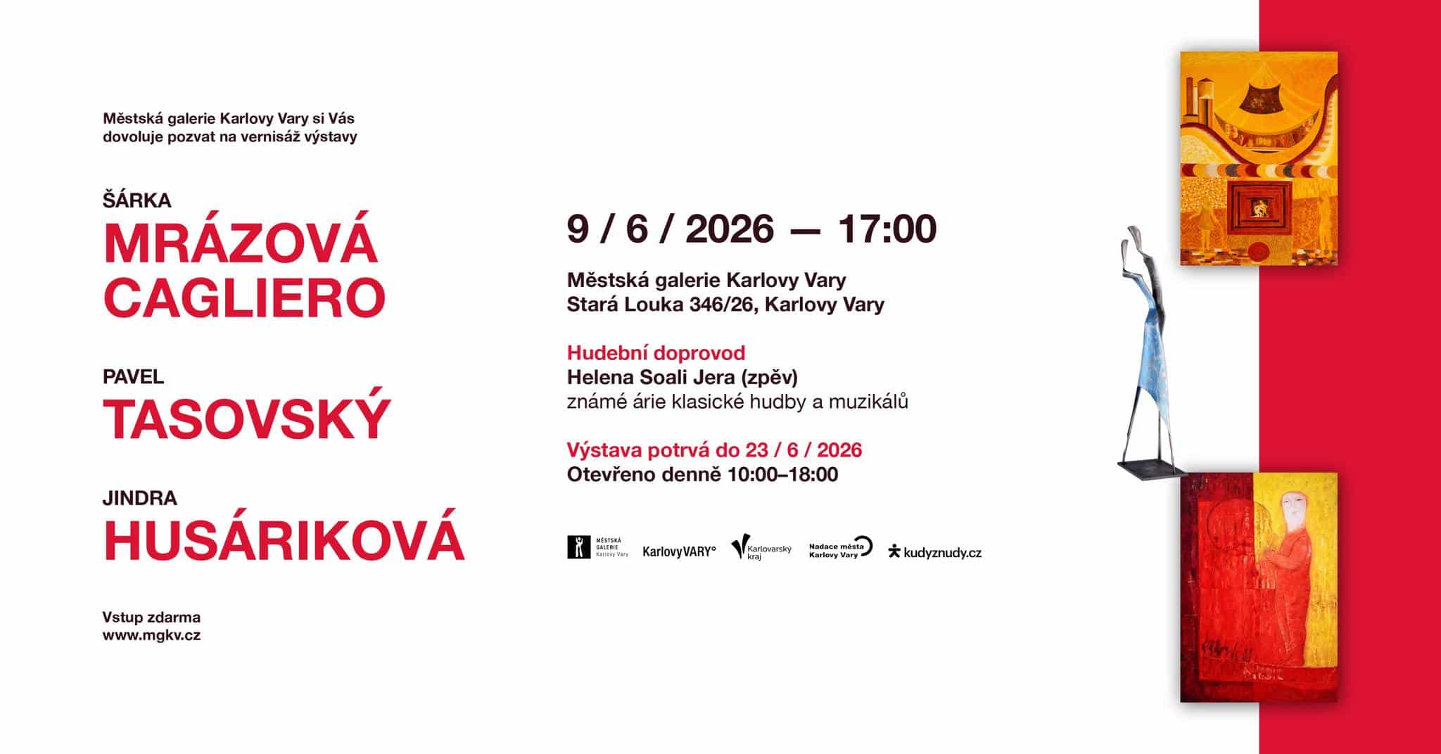 Výstava: Mrázová, Tasovský, Husáriková